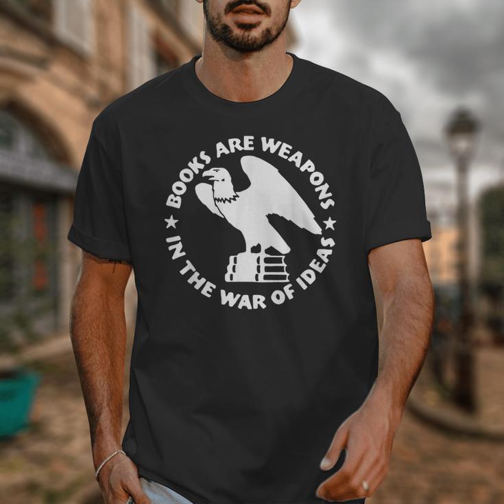 Books Are Weapons In The War Of Ideas Unisex T-Shirt