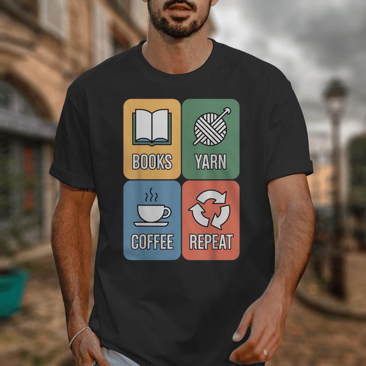 Books Yarn Coffee Repeat Crocheting Unisex T-Shirt Books Yarn Coffee Repeat Crocheting Unisex T-Shirt