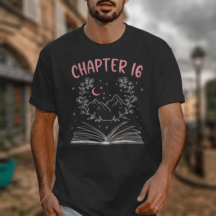 Chapter 16 Birthday Reading Book Lovers 16 Year Old Unisex T-Shirt