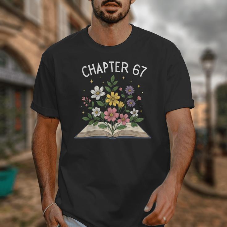 Chapter 67th Birthday Bookworm 67 Memes Book Lovers Unisex T-Shirt