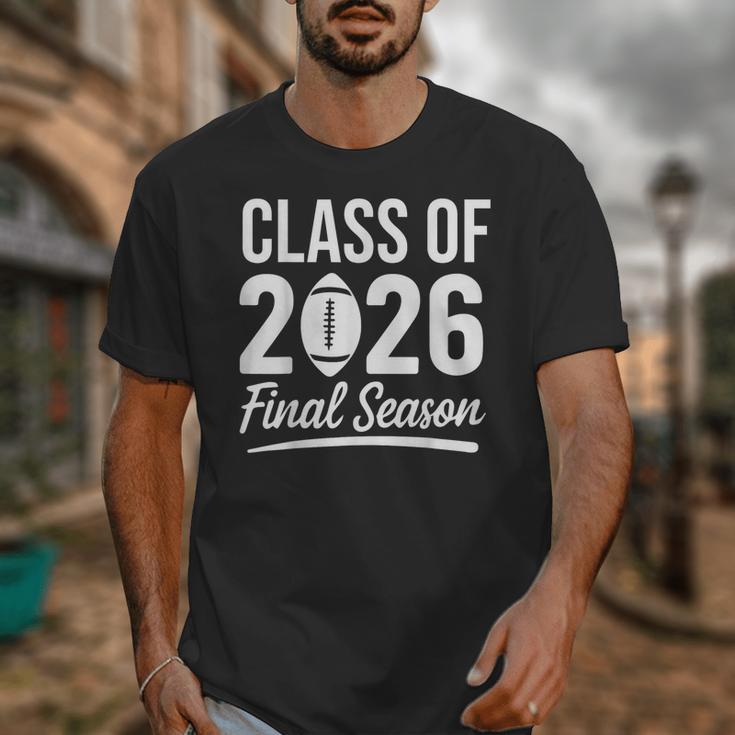Class Of 2026 Final Season Senior 2026 Football Graduation Unisex T-Shirt