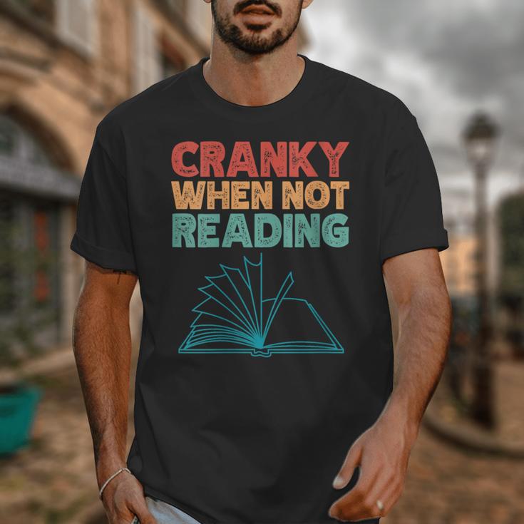 Cranky When Not Reading Retro Vintage Book Lover Unisex T-Shirt Cranky When Not Reading Retro Vintage Book Lover Unisex T-Shirt