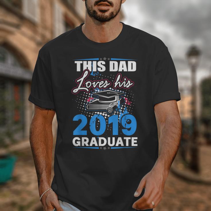 Dad Of a 2019 Graduate Shirt Proud Dad Graduation Grad Shirt Unisex T-Shirt