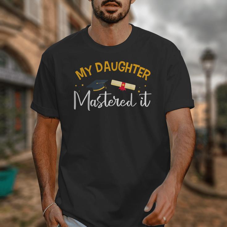 My Daughter Mastered It Daughter Master Graduation Unisex T-Shirt