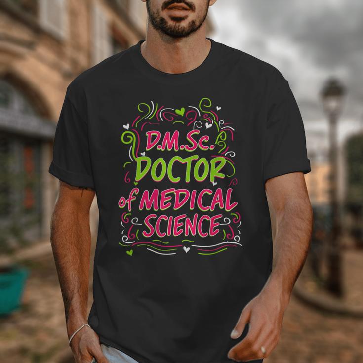 DMSc Doctor Of Medical Science Doctorate Graduation Unisex T-Shirt