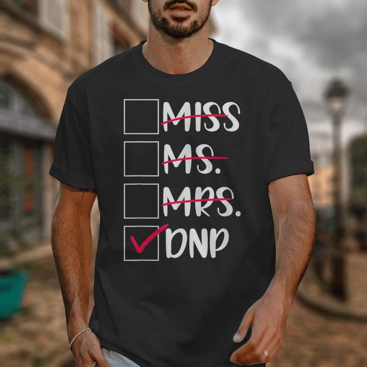 DNP Graduate Doctor Of Nursing Practice Graduation DNP Grad Unisex T-Shirt