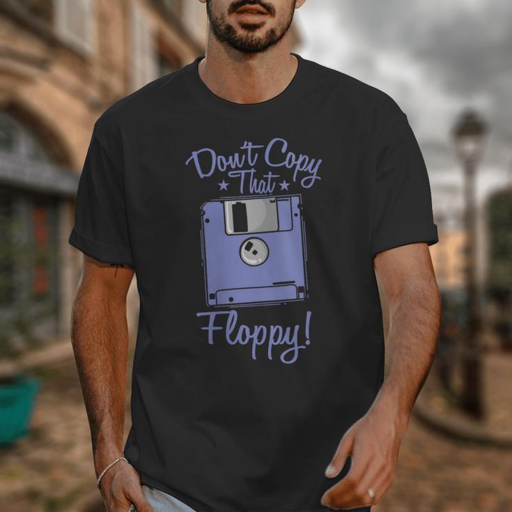 Don't Copy That Floppy Retrospec Memory Module Unisex T-Shirt Don't Copy That Floppy Retrospec Memory Module Unisex T-Shirt