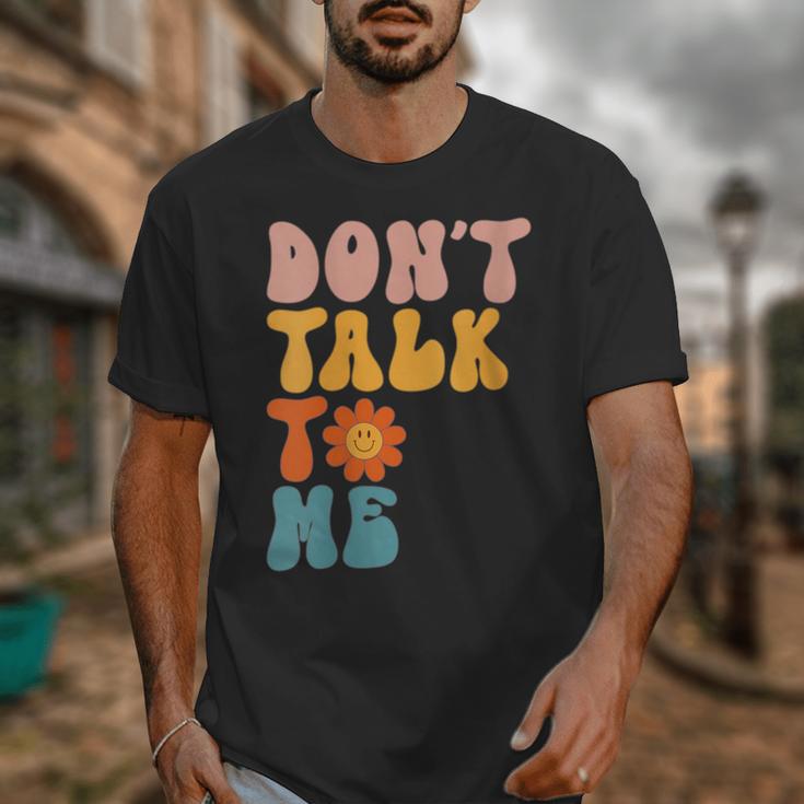 Don't Talk To Me Sarcastic Introvert Antisocial Unisex T-Shirt