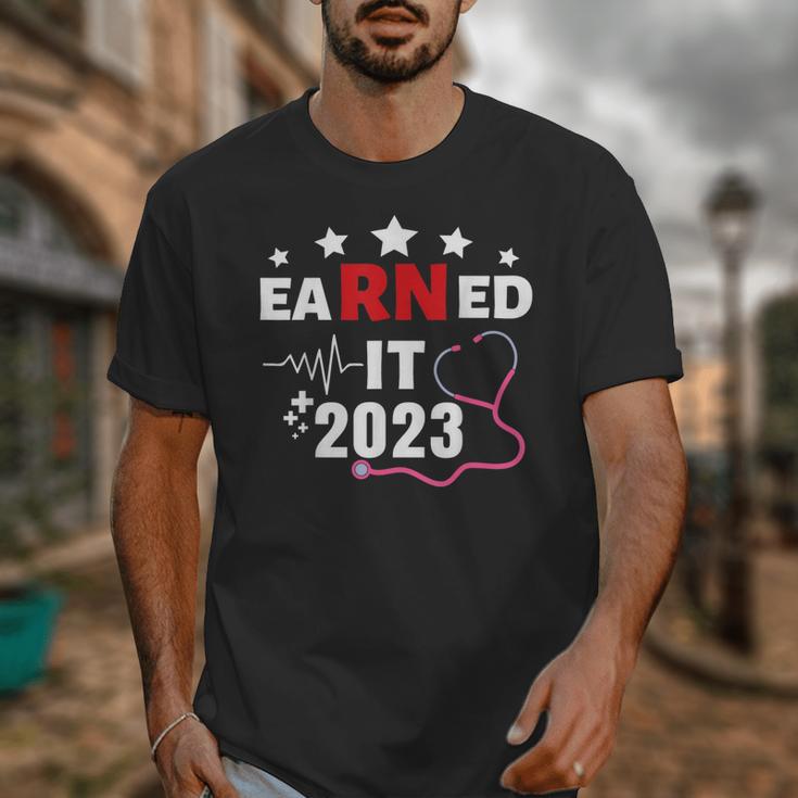 Earned It 2023 For Nurse Graduation Or RN LPN Class Of 2023 Unisex T-Shirt
