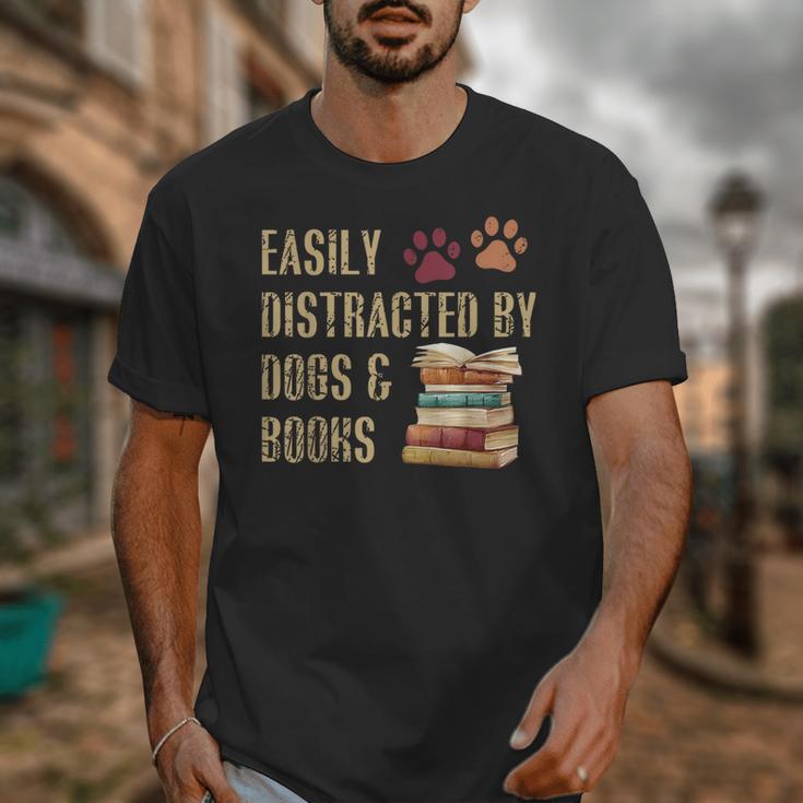 Easily Distracted By Dogs And Books Pets Books Lovers Unisex T-Shirt