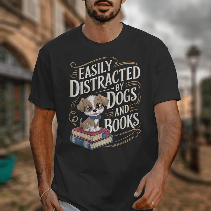 Easily Distracted By Dogs And Books Reader Animal Dog Unisex T-Shirt Easily Distracted By Dogs And Books Reader Animal Dog Unisex T-Shirt