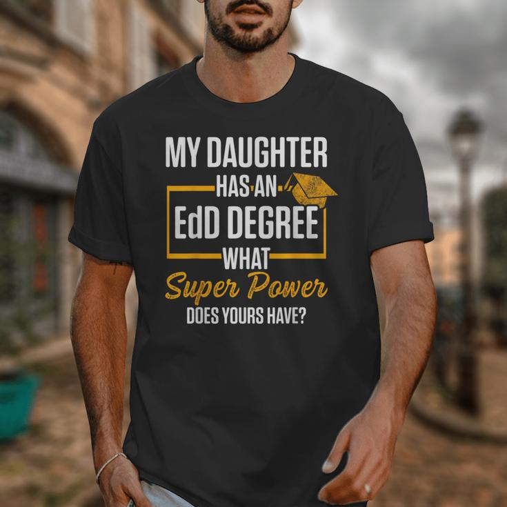 EdD Doctor Of Education Daughter Doctorate Graduation Unisex T-Shirt
