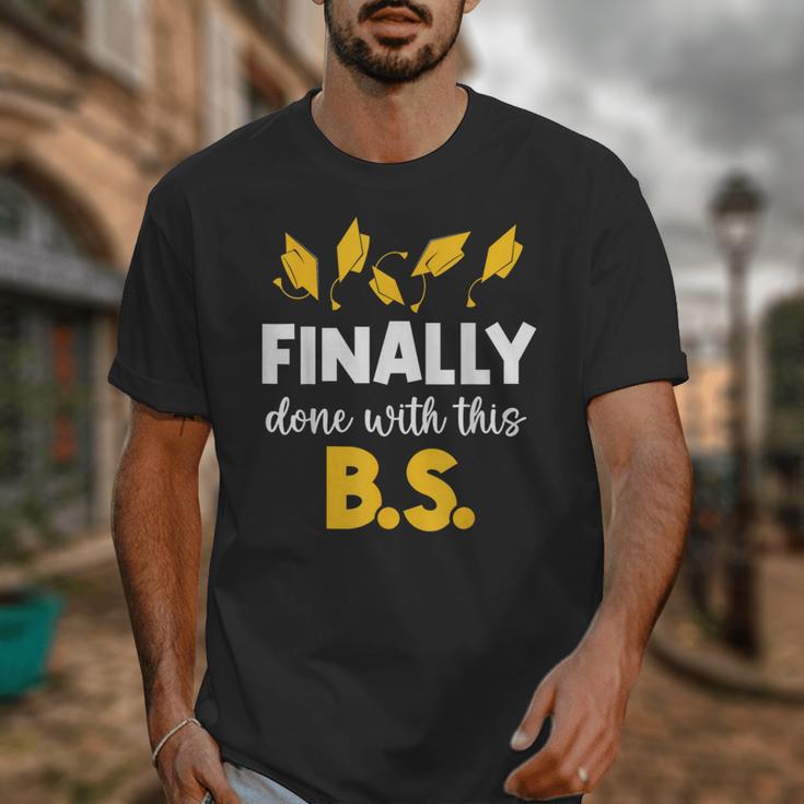 Finally Done With This Bs Bachelor's Bachelor Graduation Unisex T-Shirt