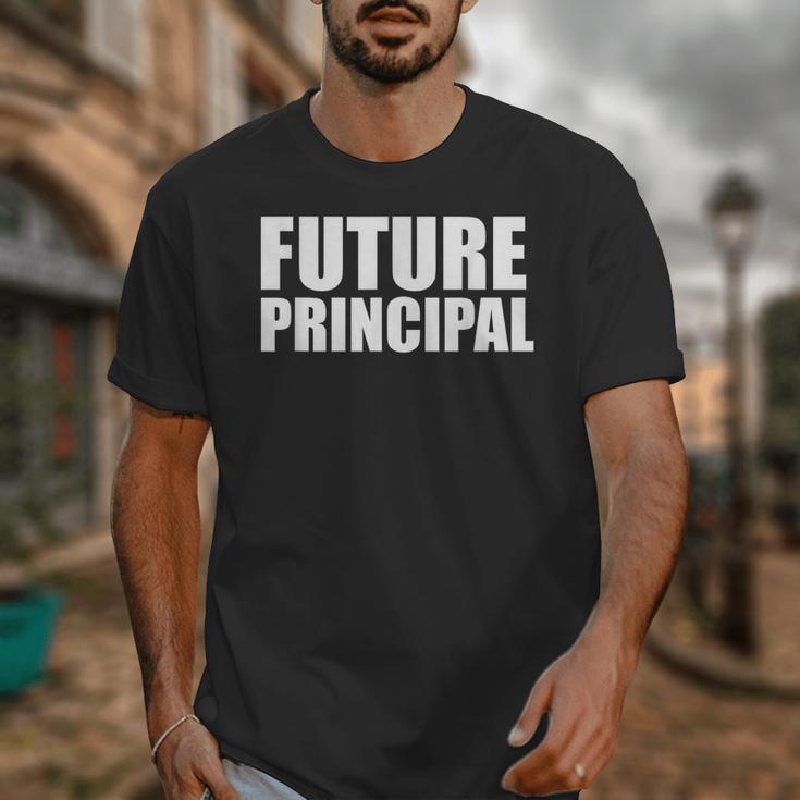 Future Principal College Graduate Graduation Promotion Unisex T-Shirt