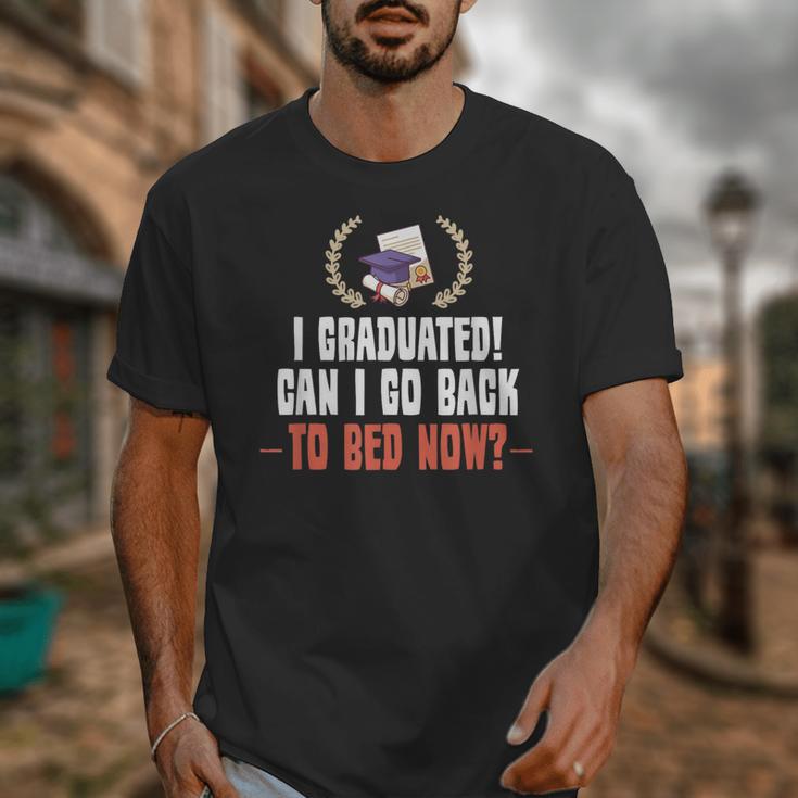 I Graduated Can I Go Back To Bed Graduation Unisex T-Shirt