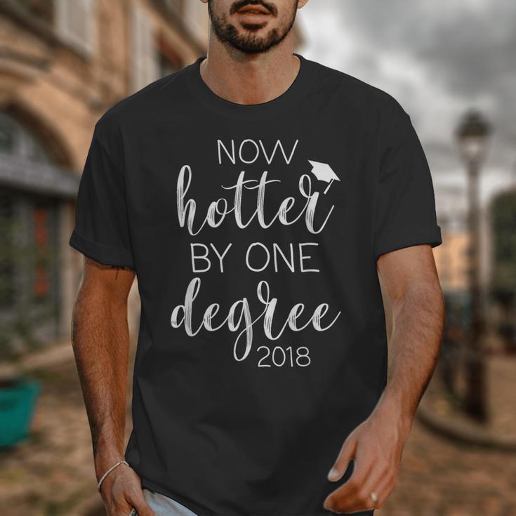 Graduation 2018 Now Hotter By One Degree Unisex T-Shirt