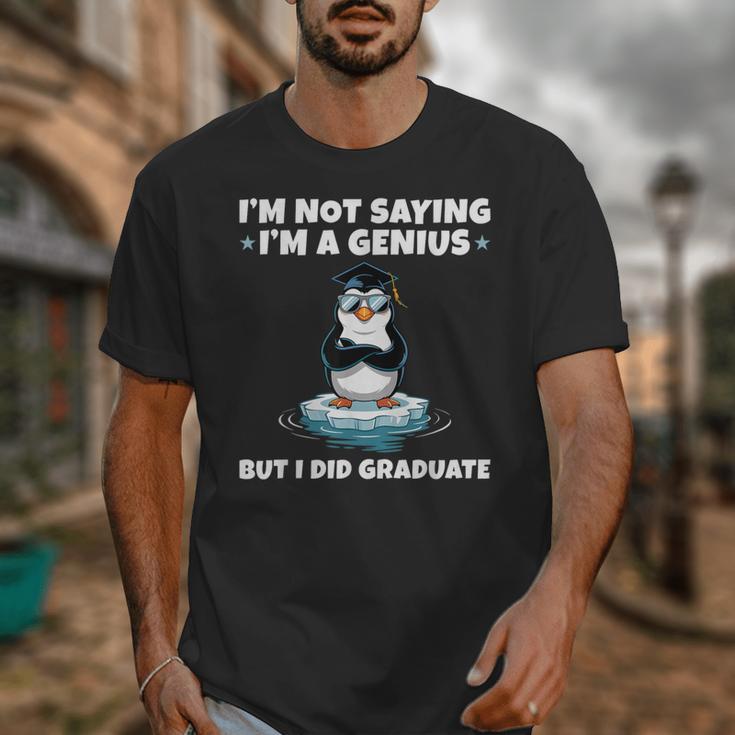 Graduation Not Saying I'm A Genius But I Did Graduate Unisex T-Shirt
