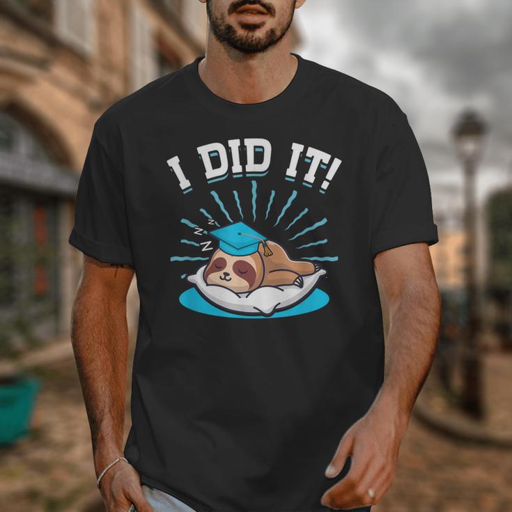 Graduation Did It Sloth Graduate Animal Sloths Sloth Unisex T-Shirt