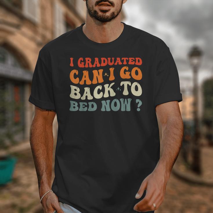Groovy I Graduated Can I Go Back To Bed Now Graduation Unisex T-Shirt