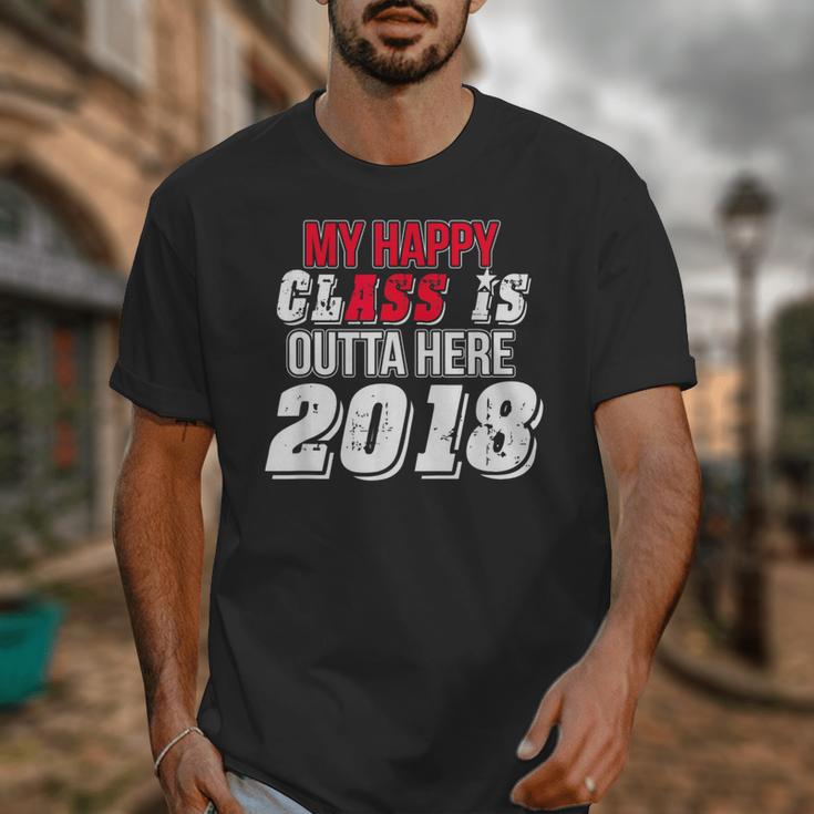 My Happy Class Is Outta Here 2018 Graduation Unisex T-Shirt