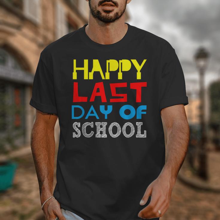 Happy Last Day Of School Graduation Teachers Student Unisex T-Shirt