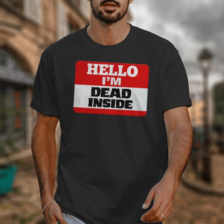 Hello I'm Dead Inside Name Tag Introvert Sarcastic Unisex T-Shirt
