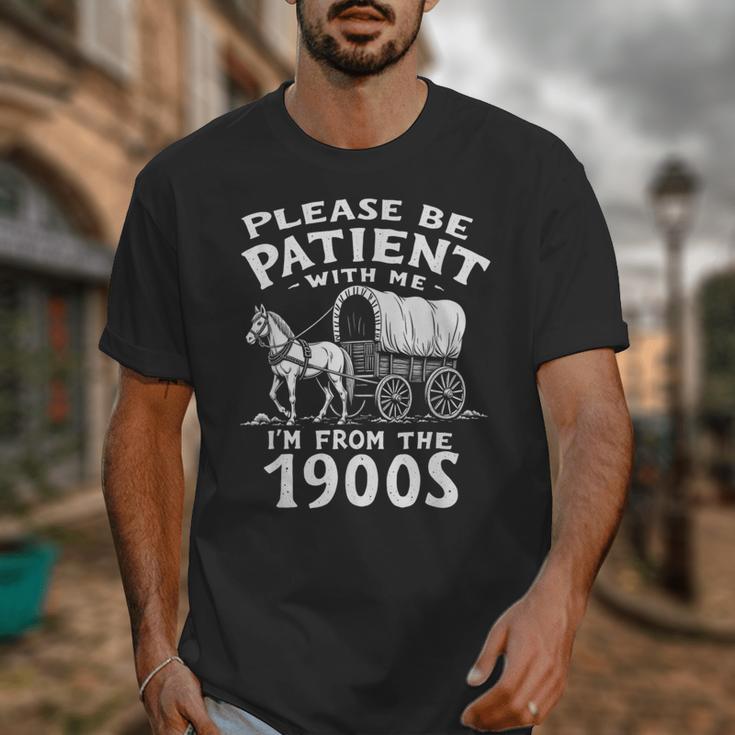 Humorous Wagon Plea Please Be Patient I'm From The 1900s Unisex T-Shirt