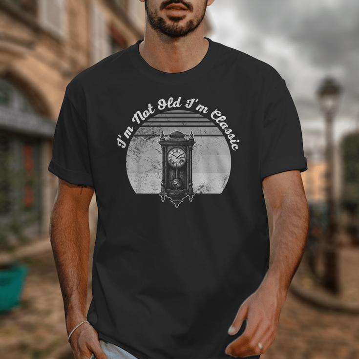 I'm Not Old I'm Classic Timeless Nostalgia Unisex T-Shirt I'm Not Old I'm Classic Timeless Nostalgia Unisex T-Shirt
