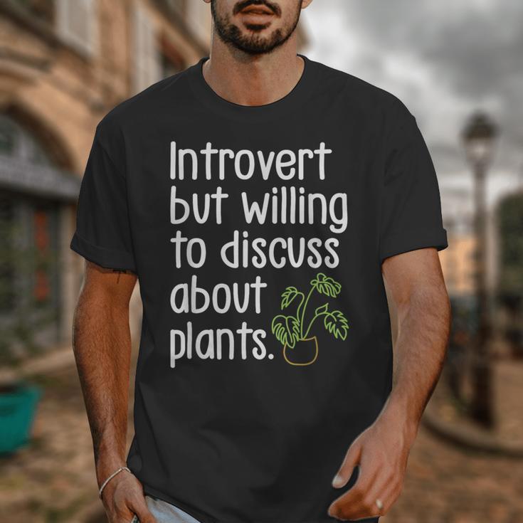 Introvert Humorous Plant Lover Gardening Unisex T-Shirt