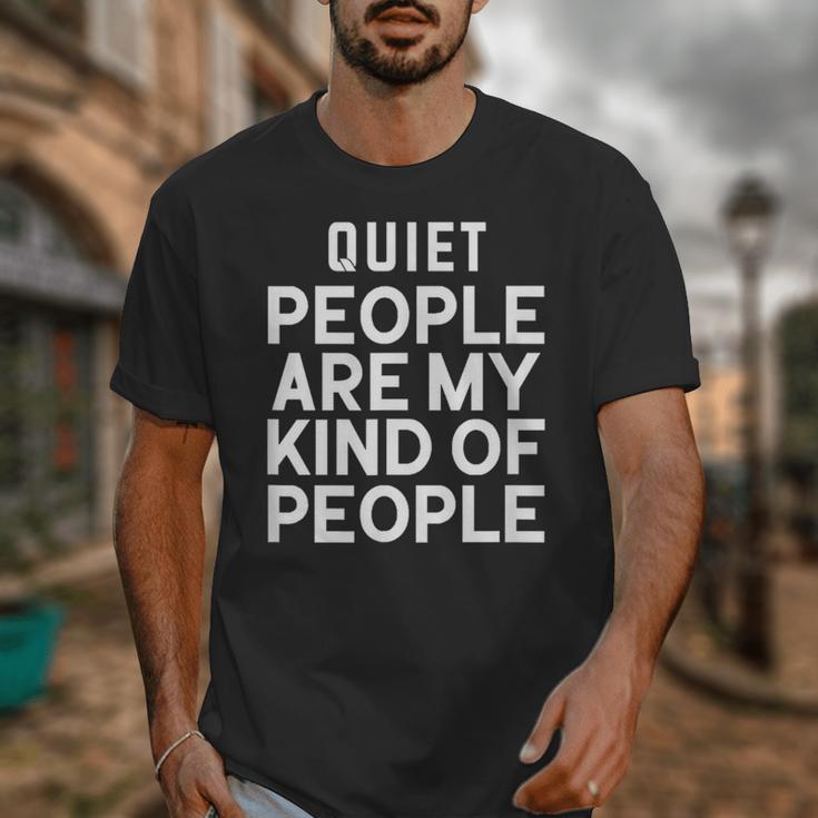 Introvert Quiet People Are My Kind Of People Unisex T-Shirt