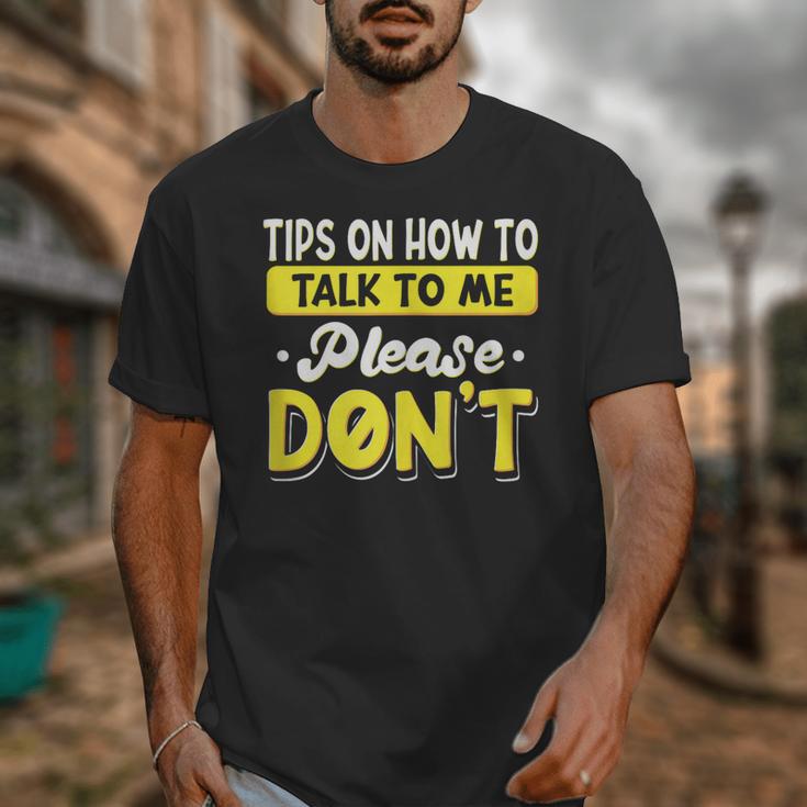 Introvert Tips On How To Talk To Me Please Don't Antisocial Unisex T-Shirt