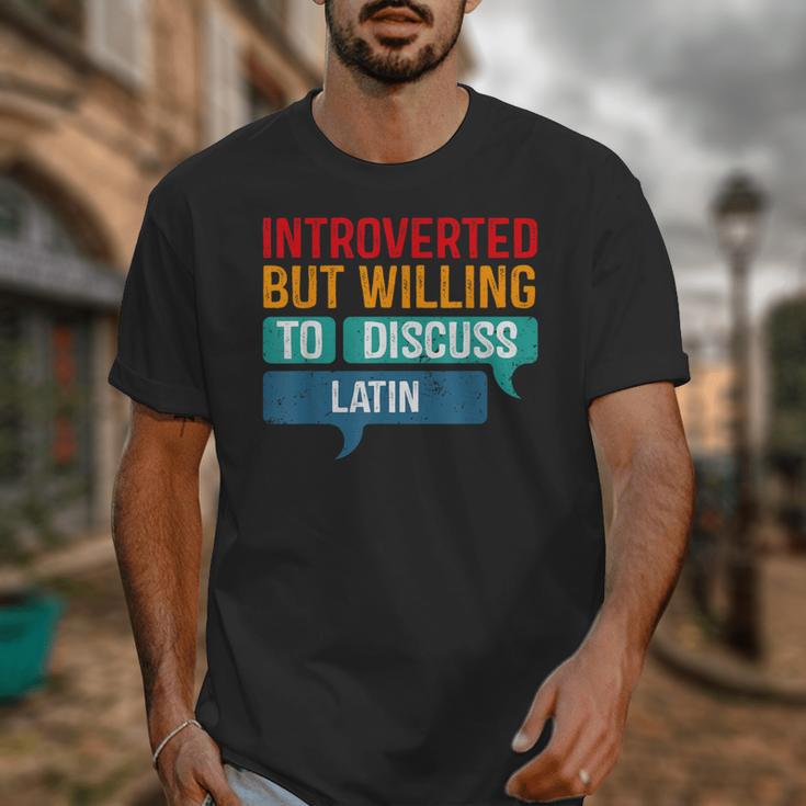 Introverted But Willing To Discuss Latin Unisex T-Shirt