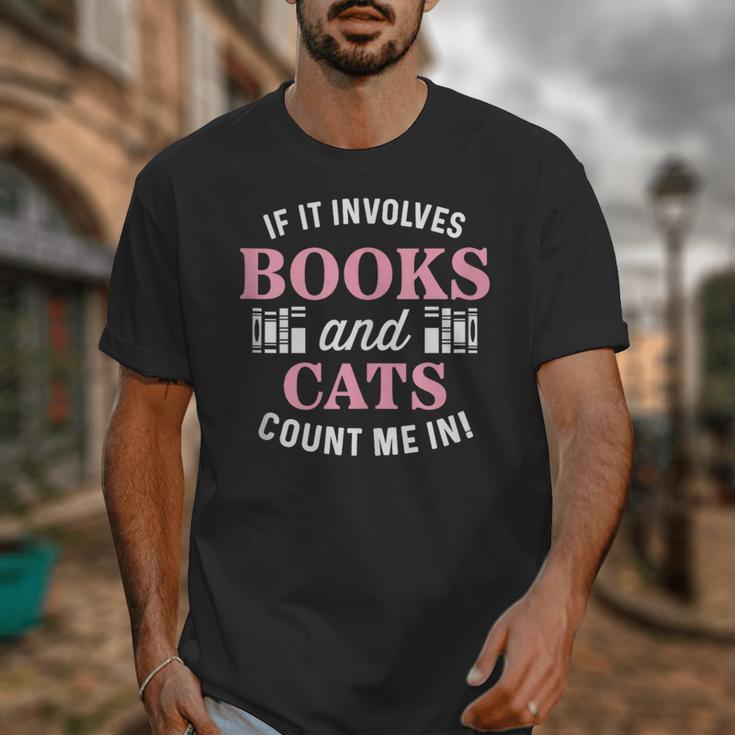 If It Involves Books And Cats Book Lover Unisex T-Shirt If It Involves Books And Cats Book Lover Unisex T-Shirt