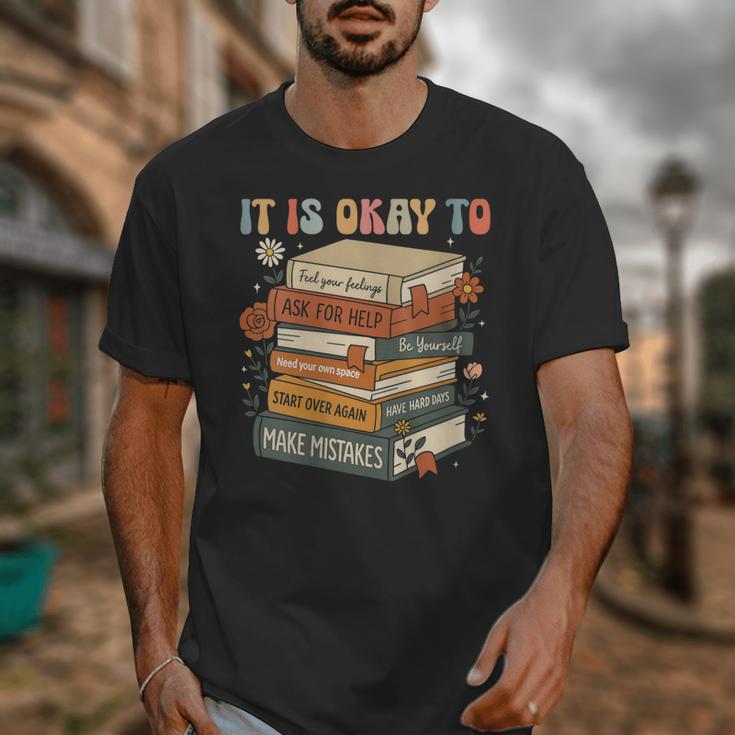 Its Okay Not To Be Okay Mental Health Awareness Floral Books Unisex T-Shirt