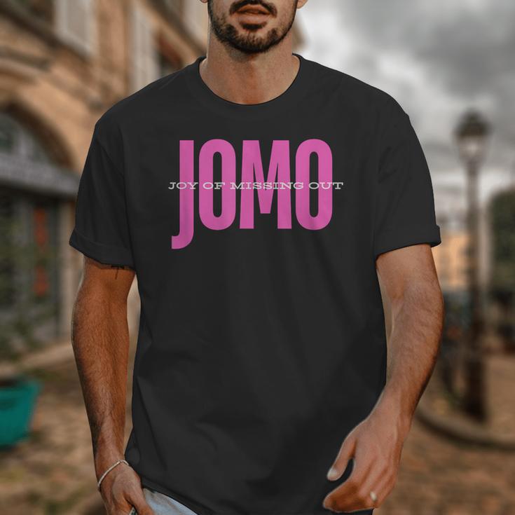 JOMO Joy Of Missing Out For The Introvert Unisex T-Shirt JOMO Joy Of Missing Out For The Introvert Unisex T-Shirt