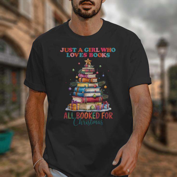 Just a Girl Who Loves Books All Booked For Christmas Unisex T-Shirt