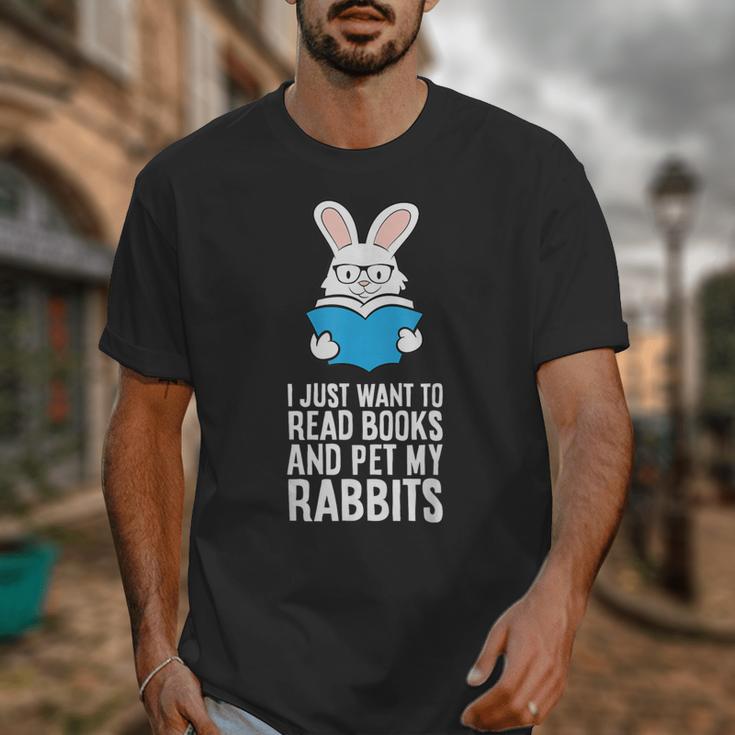 I Just Want To Read Books And Pet My Rabbit Unisex T-Shirt I Just Want To Read Books And Pet My Rabbit Unisex T-Shirt