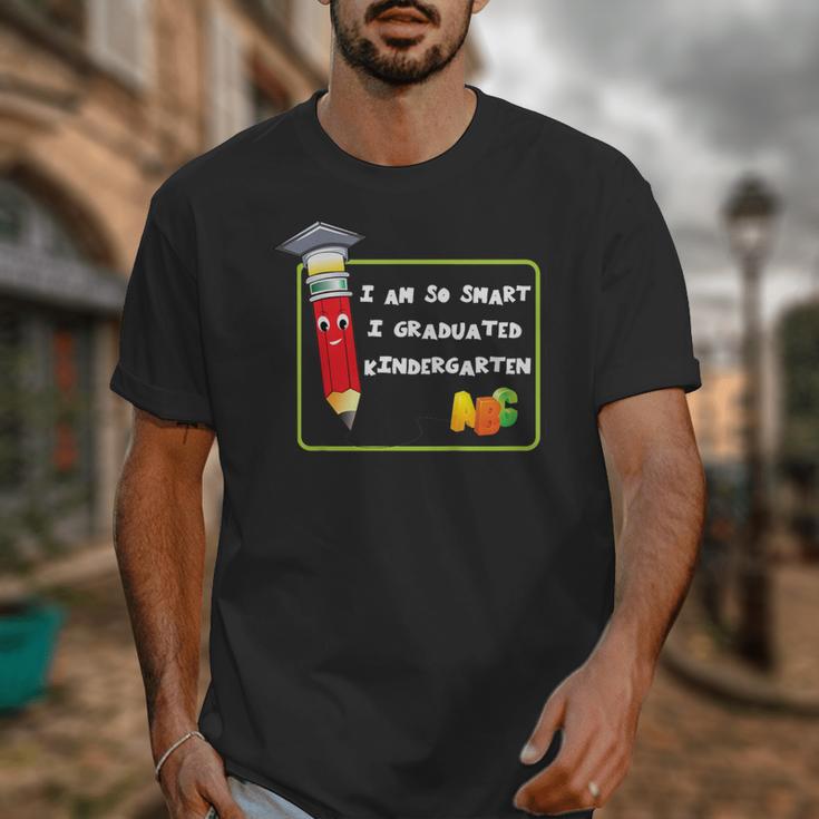 Kids Kindergarten Graduation Humor I'm So Smart I Graduated Unisex T-Shirt