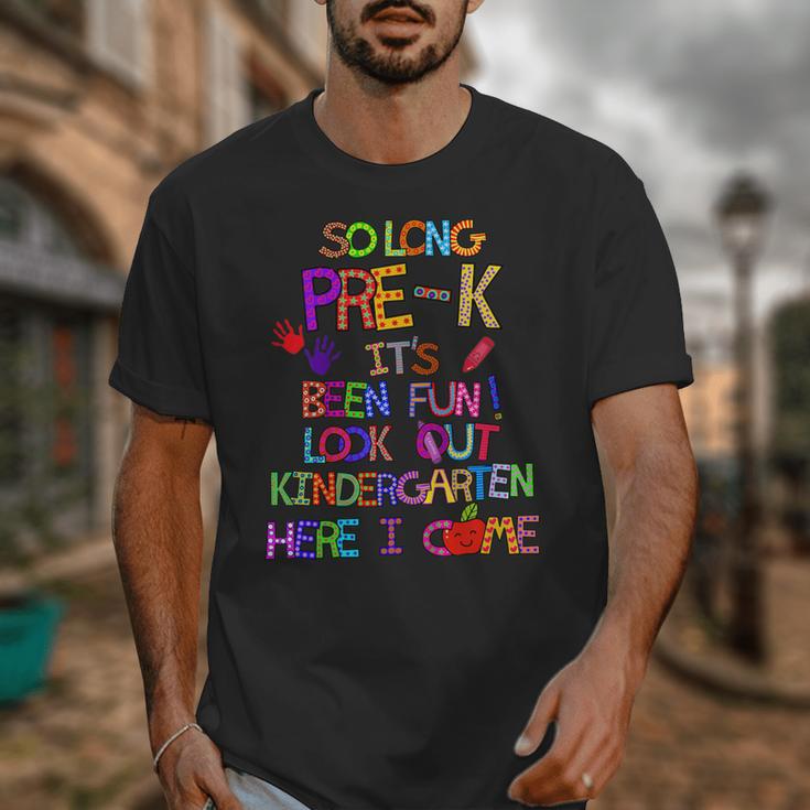 Kids So Long Kindergarten Here I Come Pre-K Graduation Graduate Unisex T-Shirt