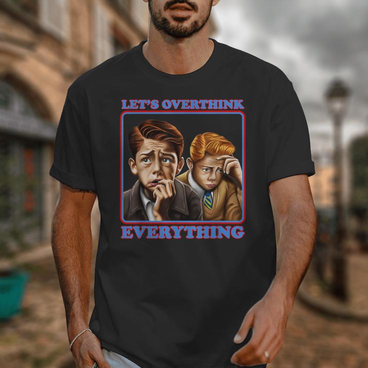 Let's Overthink Everything Shirt Antisocial Introvert Unisex T-Shirt