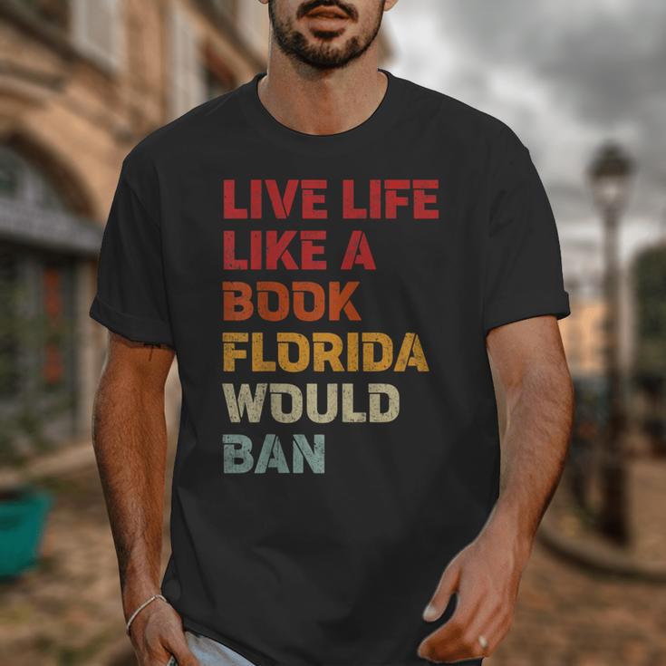 Live Life Like A Book Florida Would Ban Vintage Pride Month Unisex T-Shirt