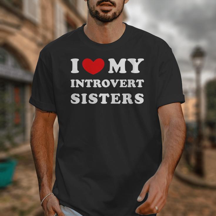 I Love My Introvert Sisters I Heart My Introvert Sisters Unisex T-Shirt