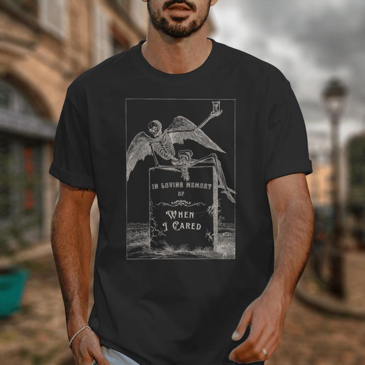 In Loving Memory Of When I Cared Skeleton Angel Tombstone Unisex T-Shirt In Loving Memory Of When I Cared Skeleton Angel Tombstone Unisex T-Shirt