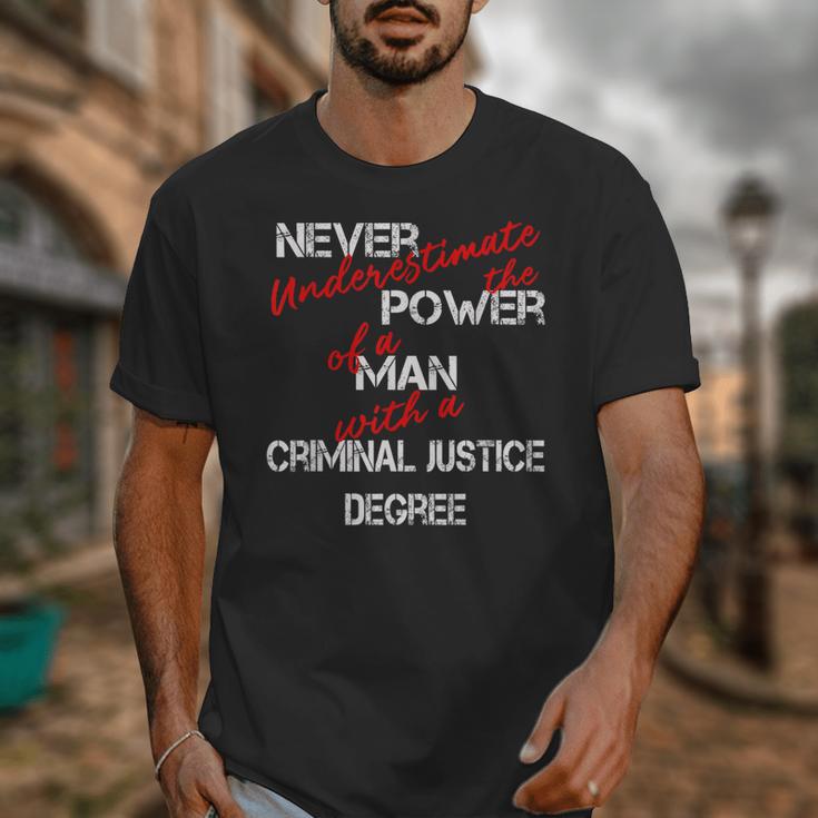 Man Criminal Justice Degree Graduation Or Career Unisex T-Shirt