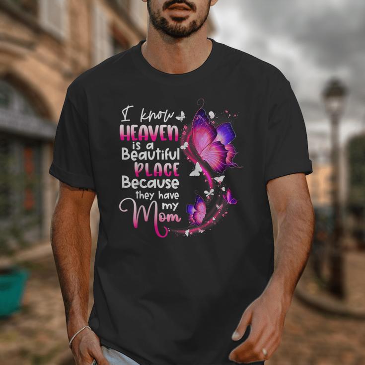 In Memory Of Mom I Know Heaven Beautiful Place Wings Angel Unisex T-Shirt In Memory Of Mom I Know Heaven Beautiful Place Wings Angel Unisex T-Shirt