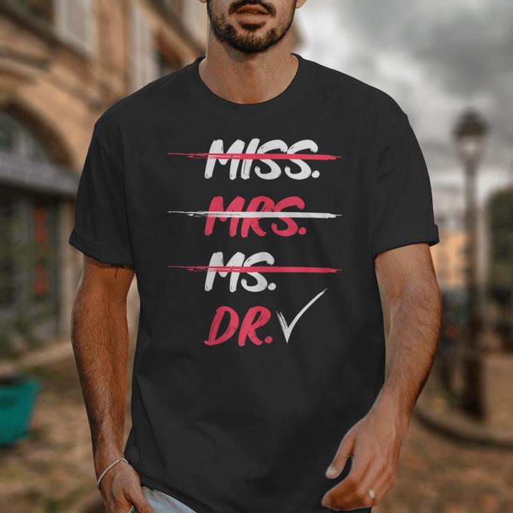 Miss Mrs Ms Dr Doctorate Graduation Unisex T-Shirt