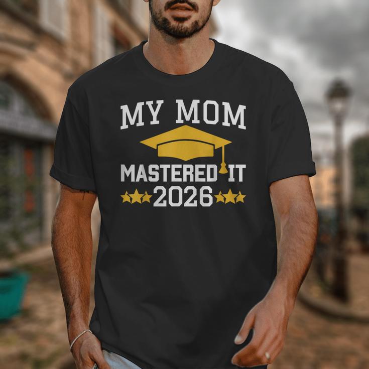 My Mom Mastered It Class Of 2026 Family Masters Graduation Unisex T-Shirt