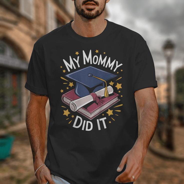 My Mommy Did It Mom Graduation Unisex T-Shirt