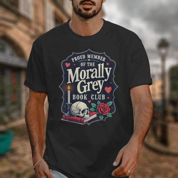 Morally Grey Merch Dark Romance Romantasy Smutty Book Lover Unisex T-Shirt Morally Grey Merch Dark Romance Romantasy Smutty Book Lover Unisex T-Shirt