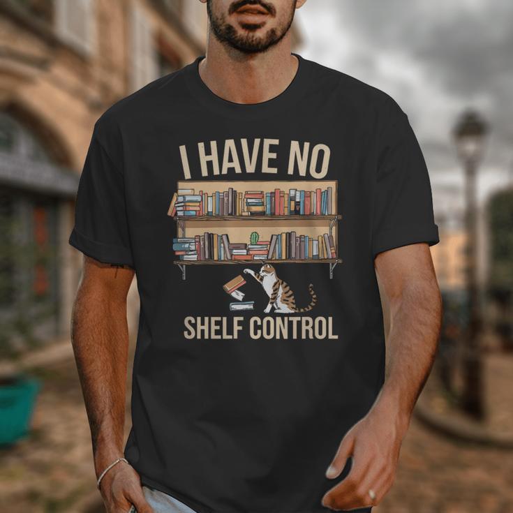 I Have No Shelf Control Book Lover Bookworms Unisex T-Shirt